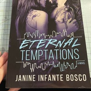 Eternal Temptations by Janine Infante Bosco SIGNED OOP